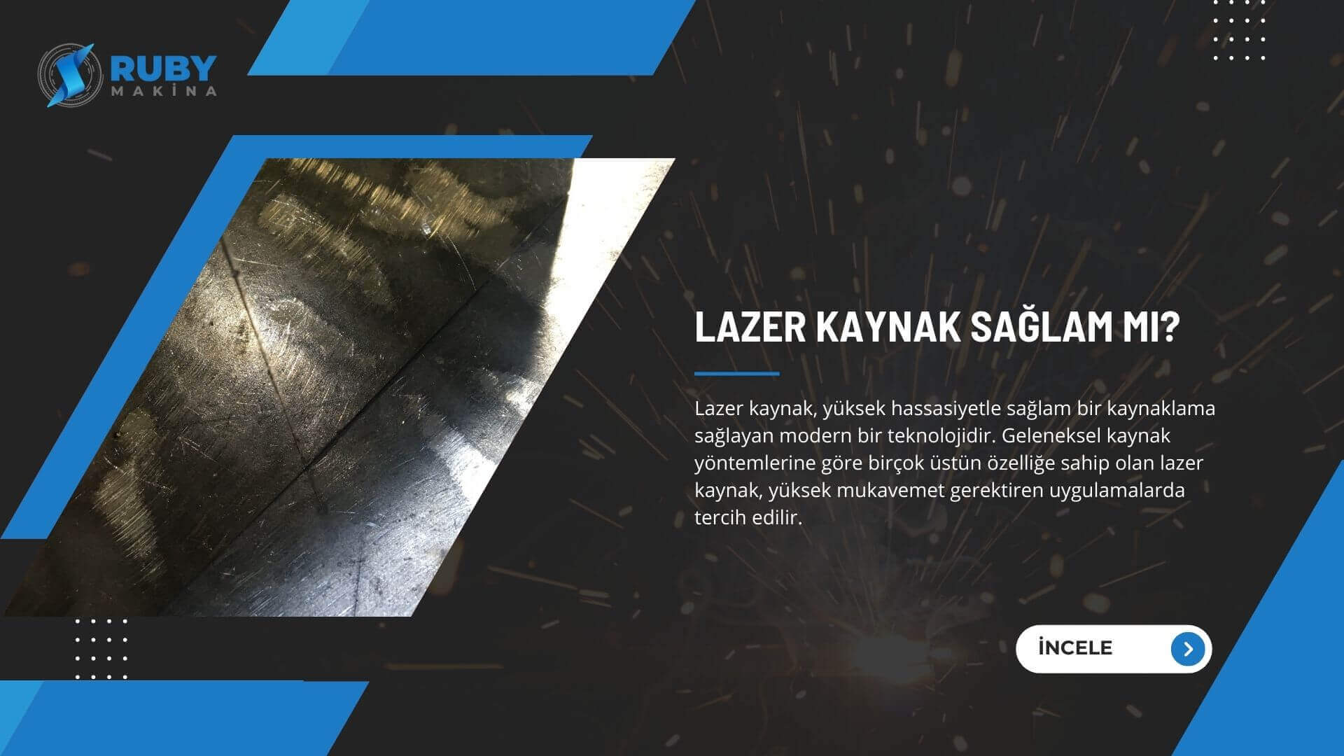 Lazer kaynak sağlam mı?