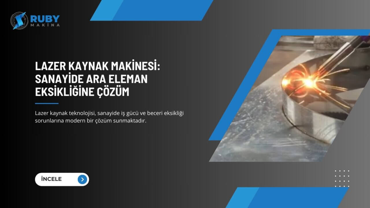 Ruby Makina Lazer Kaynak Ara Elaman